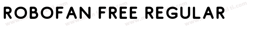 Robofan Free Regular字体转换